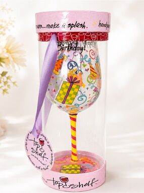 Top Shelf Happy Birthday Hand Painted Wine Glass w/ Gift Tube New Unused